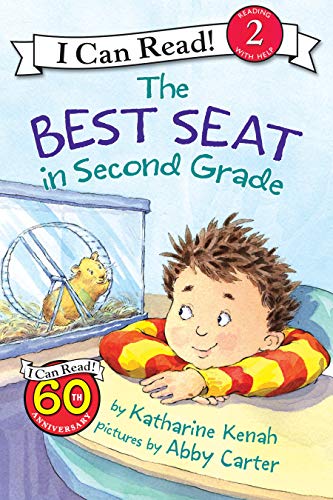 The Best Seat in Second Grade: A First Day of School Book for Kids (I Can Read Level 2)