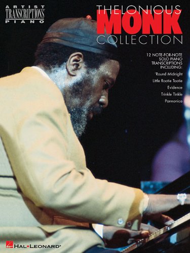 Thelonious Monk - Collection: Piano Transcriptions (Artist Transcriptions)