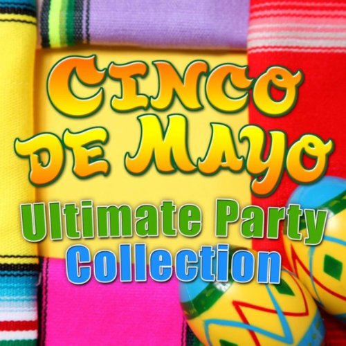 Cinco De Mayo Ultimate Party Collection