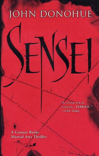 Sensei (Connor Burke Martial Arts Book 1)