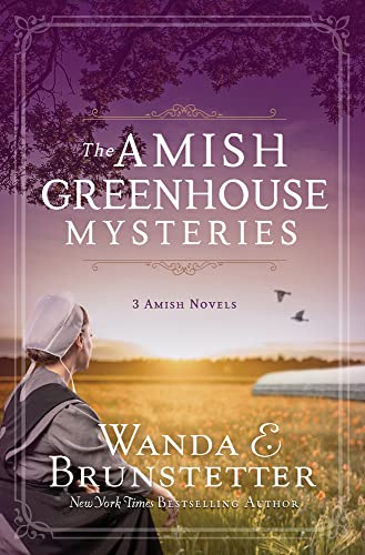 The Amish Greenhouse Mysteries