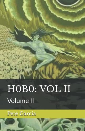 H0B0: Volume II