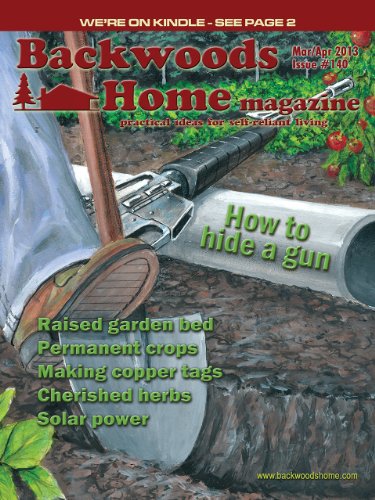 Backwoods Home Magazine #140 - Mar/Apr 2013