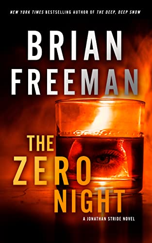 The Zero Night: A Jonathan Stride Novel (The Jonathan Stride Series Book 11)