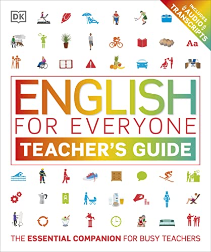 English for Everyone: Teacher's Guide: ESL Teaching Materials and Lesson Plans for English Language Learners