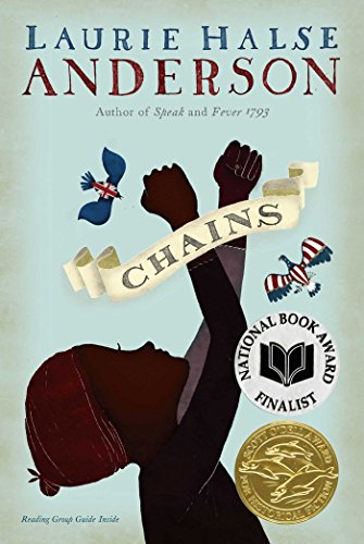 Chains (Seeds of America Book 1)