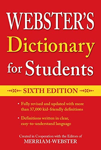 Webster's Dictionary for Students, Sixth Edition, Newest Edition
