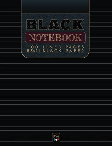Black Notebook | 100 Lined Pages | 8x11.5 Black Paper: Black Paper Journal - College Ruled | For Use with Gel Pens