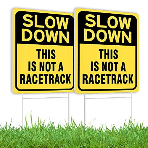 Slow Down Sign With Metal Stake 2Pack, This is Not a Racetrack Sign, 16" x 12" Corrugated Plastic Double Sided Yard Sign, Child Safety Caution Signs, Slow Down Sign for Street, Lawn Neighborhoods