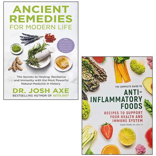 Ancient Remedies for Modern Life, The Complete Guide To Anti-Inflammatory Foods 2 Books Collection Set