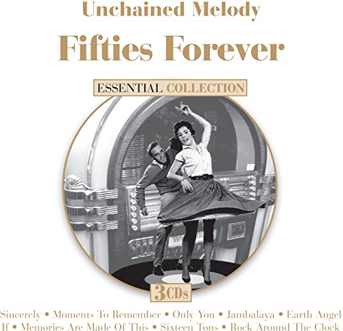 Unchained Melody - Fifties Forever
