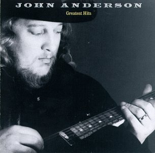 John Anderson - Greatest Hits