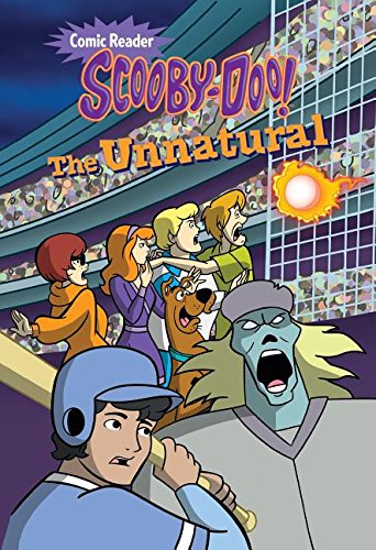 Scooby-Doo and the Unnatural (Scooby-Doo Comic Readers)
