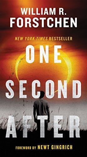 One Second After by William R. Forstchen (2011-04-26)