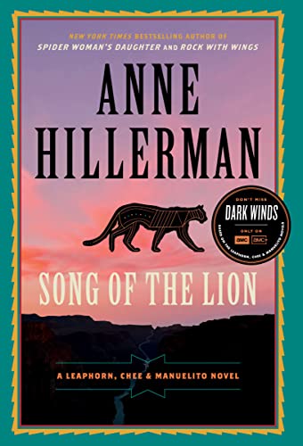 Song of the Lion: A Leaphorn, Chee & Manuelito Novel (A Leaphorn, Chee & Manuelito Novel, 3)