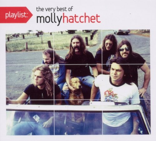 Playlist: The Very Best Of Molly Hatchet