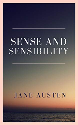 Sense and Sensibility