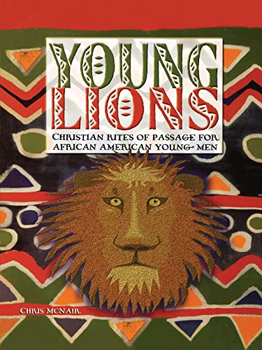 Young Lions: Christian Rites of Passage for African American Young Men