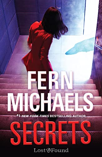 Secrets: A Thrilling Novel of Suspense (A Lost and Found Novel Book 2)