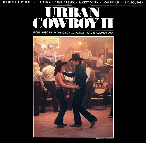 Urban Cowboy 2 - Original Motion Picture Soundtrack