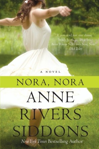 Nora, Nora: A Novel