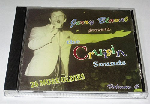 Jerry Blavat Presents Cruisin sounds Volume 6 - 26 More Oldies