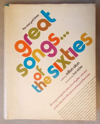 The New York Times Great Songs of the Sixties: 82 Songs Arranged