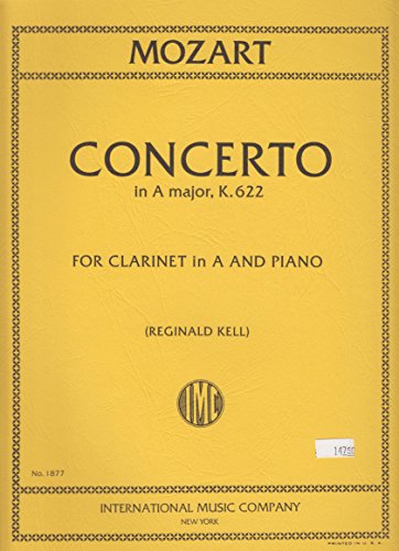 Mozart : Concerto in a Major-K.622 for Clarinet in A and Piano