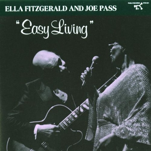 Easy Living By Ella Fitzgerald,Joe Pass (2006-11-14)