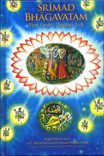 Srimad Bhagavatam: First Canto: Chapters 1-8