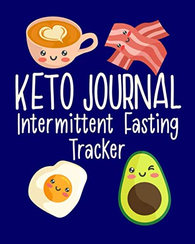 KETO JOURNAL: Intermittent Fasting Tracker: 12 Week Workbook and Workout Planner with IF Log