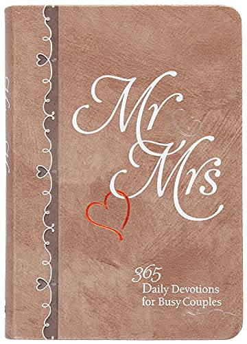 Mr & Mrs: 365 Daily Devotions for Busy Couples