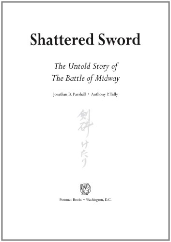 Shattered Sword: The Untold Story of the Battle of Midway