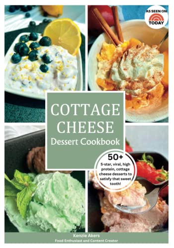 Cottage Cheese Dessert Recipes: 50+ viral, high protein, cottage cheese desserts to satisfy that sweet tooth!