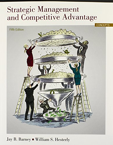 Strategic Management and Competitive Advantage: Concepts (5th Edition)