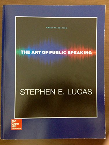 The Art of Public Speaking, Twelfth Edition