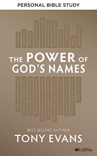 The Power of God's Names - Personal Bible Study Book