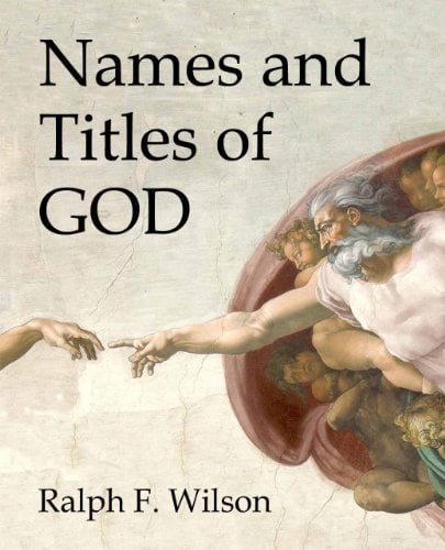 Names and Titles of God: A Bible Study (JesusWalk Bible Study Series)