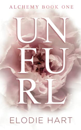 Unfurl: A Hot Age Gap Romance (Alchemy)