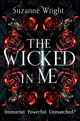 The Wicked In Me: An addictive new world awaits in this spicy fantasy romance . . .