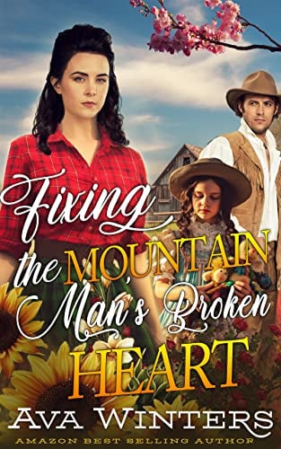 Fixing the Mountain Man's Broken Heart: A Western Historical Romance Book