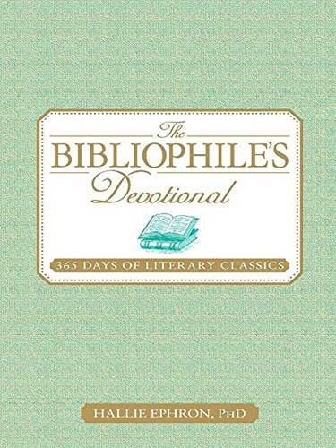 The Bibliophile's Devotional: 365 Days of Literary Classics