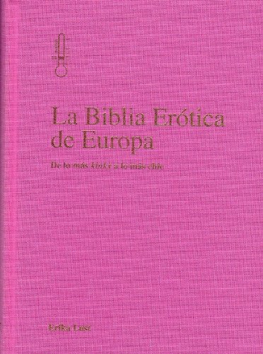 La biblia ertica de Europa (Spanish Edition)