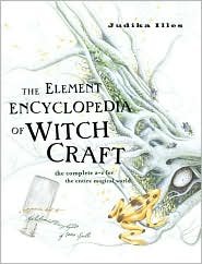 Element Encyclopedia Of Witchcraft