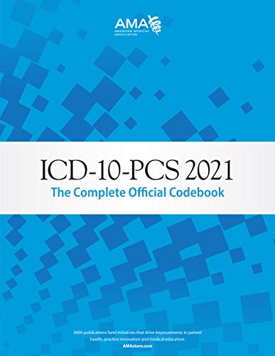 ICD-10-PCS 2021: The Complete Official Codebook