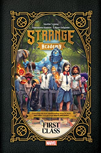 STRANGE ACADEMY: FIRST CLASS