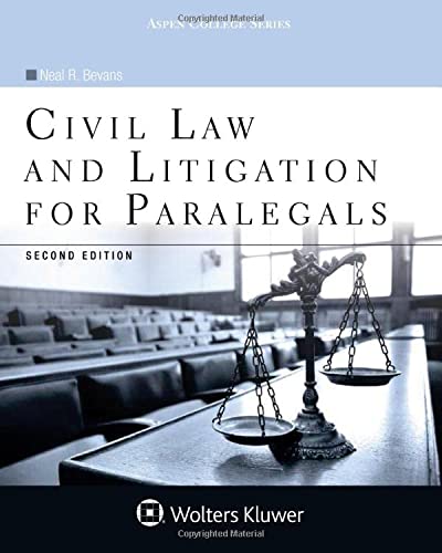 Civil Law and Litigation for Paralegals (Aspen College)