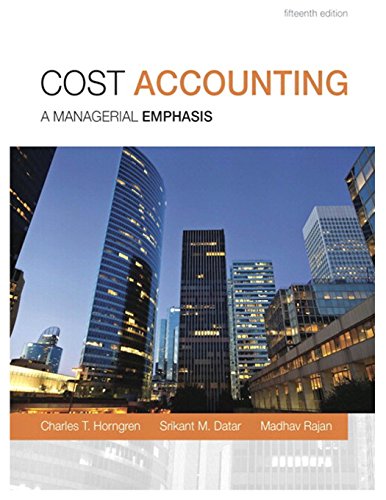 Cost Accounting (15th Edition)