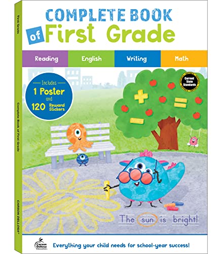 The Complete Book of First Grade Workbook, Vocabulary, Spelling, Math and More for Classroom or Homeschool
