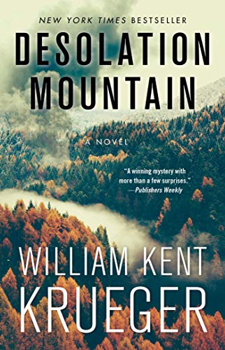 Desolation Mountain: A Novel (Cork O'Connor Mystery Series Book 17)
